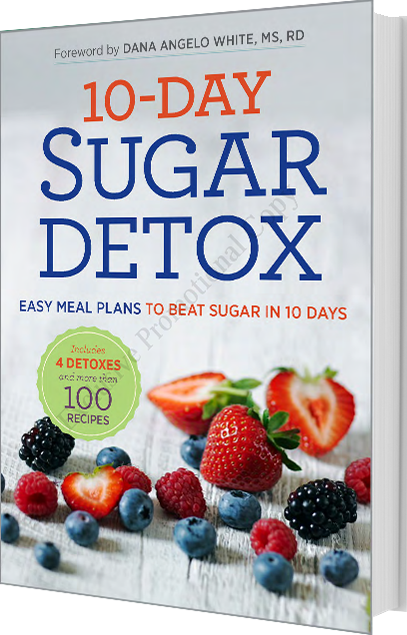 10 Day Sugar Detox: Easy Meal Plans to Beat Sugar in 10 Days